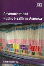 Government and Public Health in America