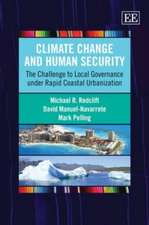 Climate Change and Human Security – The Challenge to Local Governance under Rapid Coastal Urbanization