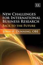 New Challenges for International Business Resear – Back to the Future