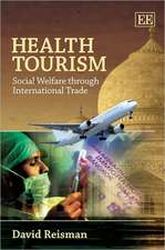 Health Tourism – Social Welfare through International Trade