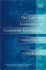 The Law and Economics of Corporate Governance – Changing Perspectives