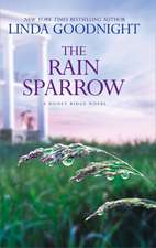 The Rain Sparrow (a Honey Ridge Novel, Book 2)