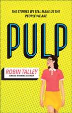 Talley, R: Pulp
