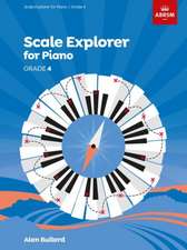 Scale Explorer for Piano, Grade 4