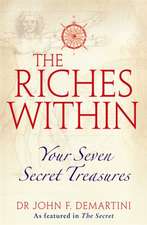 The Riches Within