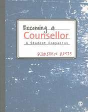 Becoming a Counsellor: A Student Companion