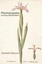 Pharmacopoeia & Early Selected Works