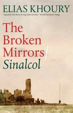 The Broken Mirrors: Sinalcol