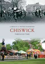 Chiswick Through Time