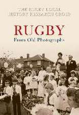 Rugby from Old Photographs