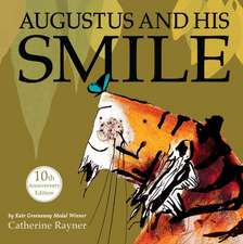 Rayner, C: Augustus and His Smile