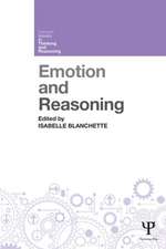 Emotion and Reasoning