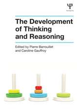 The Development of Thinking and Reasoning