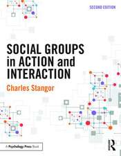 Social Groups in Action and Interaction: 2nd Edition