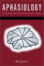 Issues in Bilingual Aphasia: A Special Issue of Aphasiology