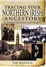 Tracing Your Northern Irish Ancestors