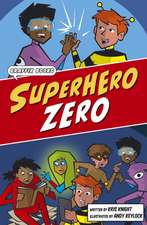Knight, K: Superhero Zero
