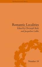 Romantic Localities: Europe Writes Place