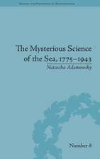 The Mysterious Science of the Sea, 1775–1943