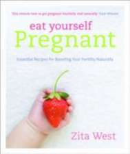 Eat Yourself Pregnant