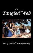 A Tangled Web