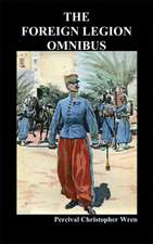 The Foreign Legion Omnibus