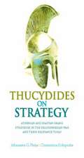 Platias, A: Thucydides on Strategy