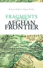 Marsden, M: Fragments of the Afghan Frontier