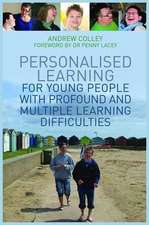 Personalised Learning for Young People with Profound and Multiple Learning Difficulties: European Policy and Practice