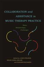 Collaboration and Assistance in Music Therapy Practice