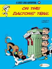 Lucky Luke Vol. 19: On the Daltons' Trail