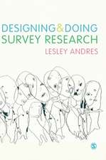 Designing and Doing Survey Research