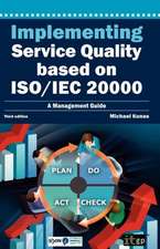 Implementing Service Quality Based on ISO/Iec 20000: 3rd Edition