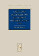 Cases and Materials on EU Private International Law