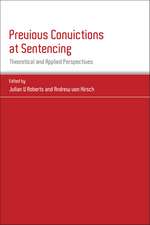 Previous Convictions at Sentencing: Theoretical and Applied Perspectives