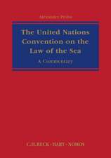 The United Nations Convention on the Law of the Sea: A Commentary