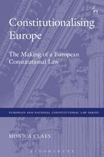 Constitutionalising Europe