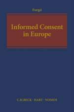 Informed Consent in Europe