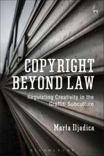 Copyright Beyond Law: Regulating Creativity in the Graffiti Subculture