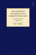 The Concept of Abuse in EU Competition Law