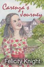 Carenza's Journey