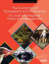 The Economics of Ecosystems and Biodiversity in Local and Regional Policy and Management