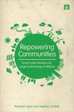 Repowering Communities: Small-Scale Solutions for Large-Scale Energy Problems