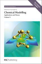 Chemical Modelling: Applications and Theory Volume 9