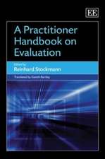 A Practitioner Handbook on Evaluation