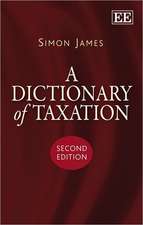 A Dictionary of Taxation, Second Edition