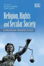 Religion, Rights and Secular Society – European Perspectives