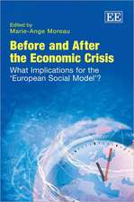 Before and After the Economic Crisis – What Implications for the ′European Social Model′?