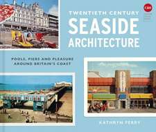 Twentieth Century Seaside Architecture