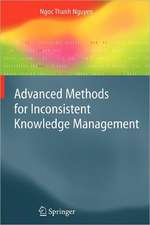 Advanced Methods for Inconsistent Knowledge Management